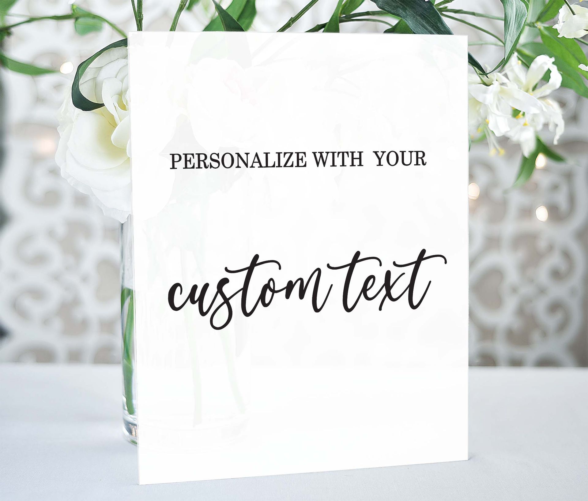 Custom Text Acrylic Wedding Table Sign, Clear, White, Or Black Acrylic, Personalized Sign 2